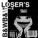 B&W Loser's Club