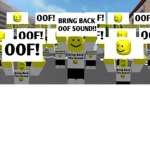 Bring back the oof sound to roblox