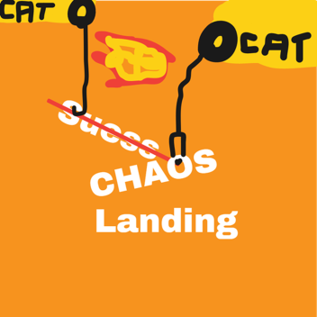 Chaos Landing