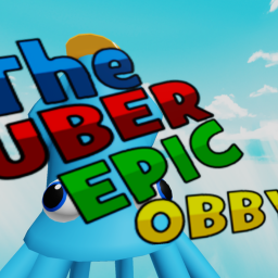 The uber epic obby