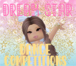 ・Dream Star Dance Competitions ・