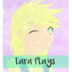 Lara Plays