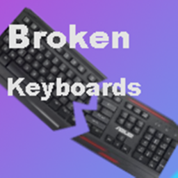 Broken Keyboards