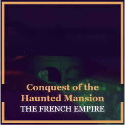 Conquest of the Haunted Mansion