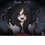 Slendrina and Slender
