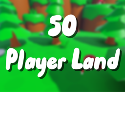 50 Player Land