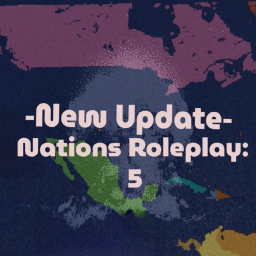 Nations Roleplay 5 [121 VISITS UPDATE]