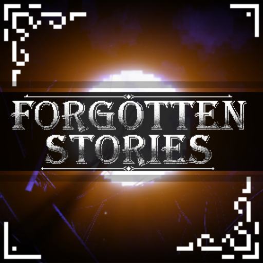 Forgotten Stories (WIP)