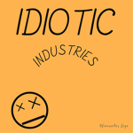 Idiotic Industries
