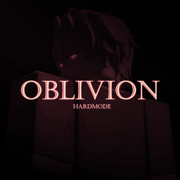 [🌶️HARD MODE] OBLIVION TOWER