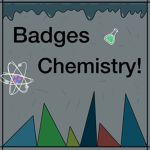 Badges Chemistry!