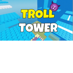 Tower is a Troll (Update!)