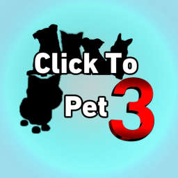 Click To Pet 3 [2 DAYS]