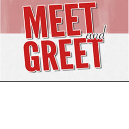 Meet and Greet!