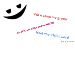 The Official CHILL Group and NOOBS