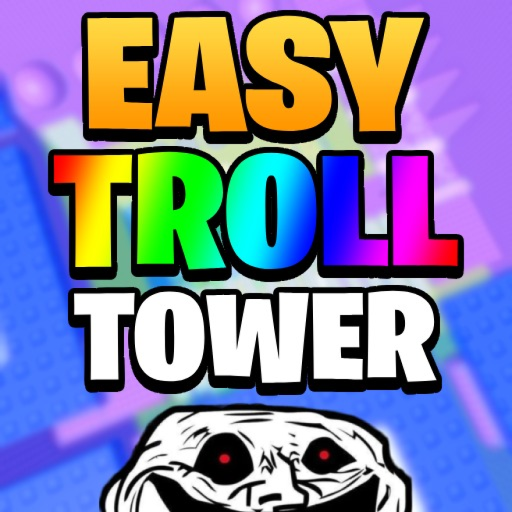 Easy Troll Tower X official Roblox game thumbnail