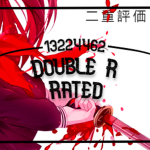 Double R Rated