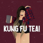 Kung Fu Tea!