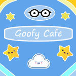 Goofy Ah Cafe :)