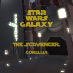 Star Wars | The Scavenger, Corellia