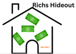 Rich’s Hideout