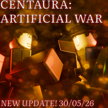 CENTAURA: Künstlicher Krieg
