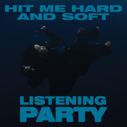Billie Eilish - Hit Me Hard & Soft Listening Party