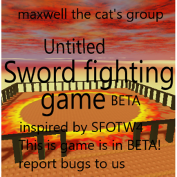 Untitled Sword Fighting Game [BETA]