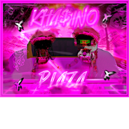 Kha$ino Plaza **UPDATING TO REDUCE LAG**