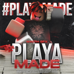 #PlayaMade