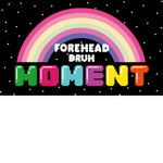 BRUH BRUH Group!