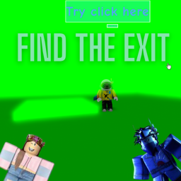 Try Find the Exit HARD