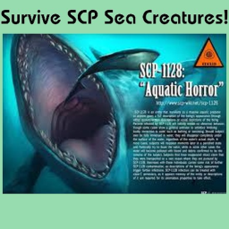 Survive SCP Sea Creatures!