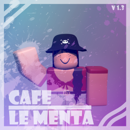 ☕ Le Menta Café [V1.3]