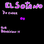 El Sótano De Ender :v
