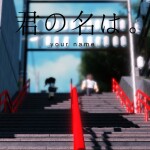 Your Name, Staircase 君の名は。[Showcase]