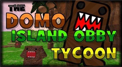 The Domo Island Obby Tycoon!
