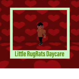 [V1 Launch] Little RugRat's Daycare