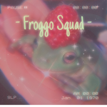 - Froggo Squad -