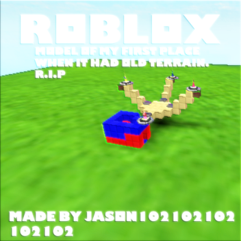 My Fir st Place [Model w/ Old Terrain]