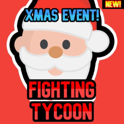 [Xmas Event] Fighting Tycoon