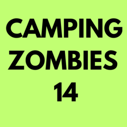 Camping Zombies 14