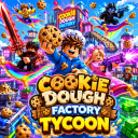 🍪 Cookie Dough Factory Tycoon