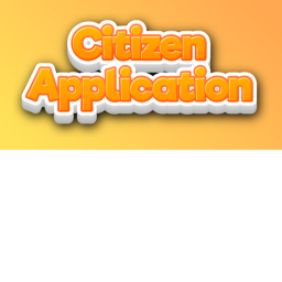 Citizen Application