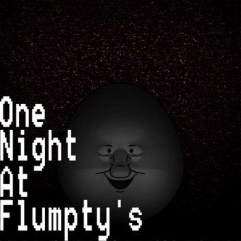One Night at Flumpty's v1.105 (22K Visits!)