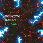 WIDZOWIE BARTEXIS