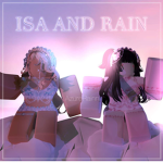 Isa and Rain
