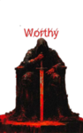 Worthy | Comp