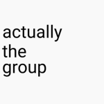actually the group