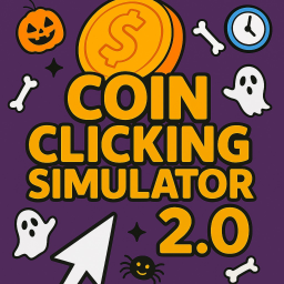 🎃Coin Clicking Simulator 2.0 🎃
